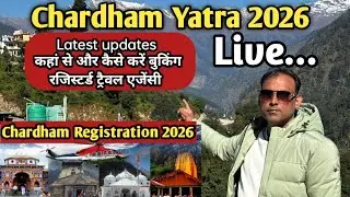 CHARDHAM YATRA 2026 LIVE UPDATES