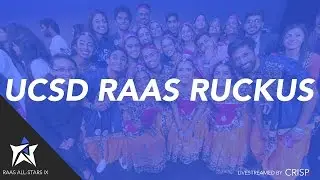 UCSD Raas Ruckus | Raas All-Stars IX - 2017 | Dare to Dream