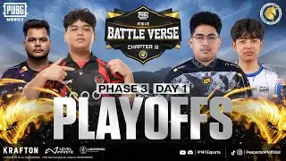 PUBGM BATTLE VERSE ASIA CHAPTER III | PHASE 3 PLAYOFFS DAY 1 | FT. #BTR  #HORAA #RRQ  #AE #DRS