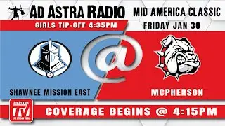 McPherson vs. Shawnee Mission East Girls Basketball @ Mid America Classic 1-30-26