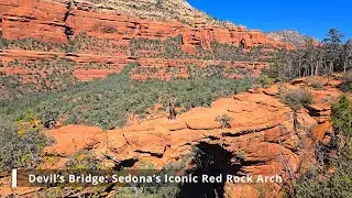🪨🌵Devil&rsquo;s Bridge: Sedona&rsquo;s Iconic Red Rock Arch!