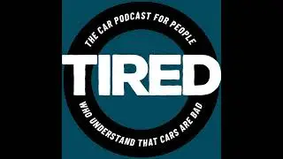 Tired Podcast Episode 100: Beard Chat