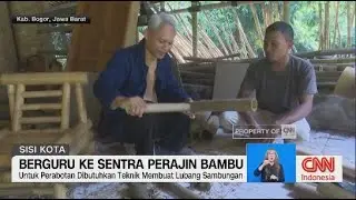 Berguru ke Sentra Perajin Bambu - Sisi Kota
