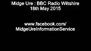 Midge Ure Interview : BBC Wiltshire - 18th May 2015