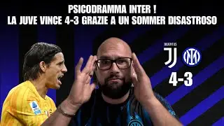 Psicodramma Inter! La Juve vince 4-3 con un Sommer DISASTROSO!🤬🖤💙