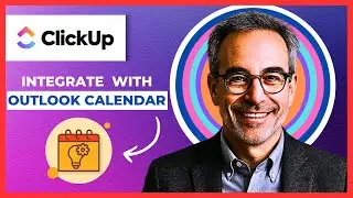 How To Integrate CLICKUP With Outlook Calendar (Complete 2025 Guide)