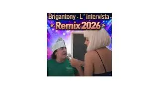 Brigantony - L'intervista Vs GigiB Remix 2026