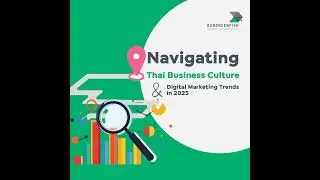 Digital Marketing Trends : Navigating Thai Business Culture and Digital Marketing Trends in 2025 ...