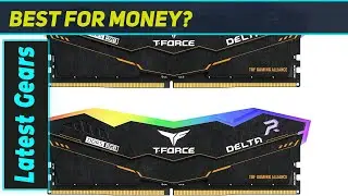 TEAMGROUP T-Force Delta TUF DDR5: The Ultimate Gaming RAM?