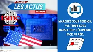 Marchés, budget et tech : les enjeux clés de l’économie mondiale | par Louis-Antoine Michelet