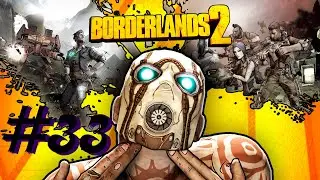 Borderlands2  Прохождение Часть №33 Бойня Финка раунд 3