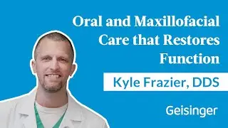 Oral and Maxillofacial Care that Puts Patients First: Kyle Frazier, DDS
