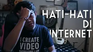 HATI HATI DI INTERNET