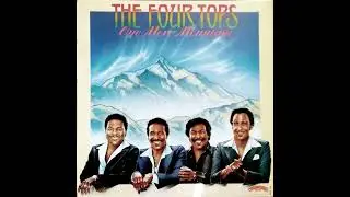 The Four Tops - I Believe In You And Me  (1982)