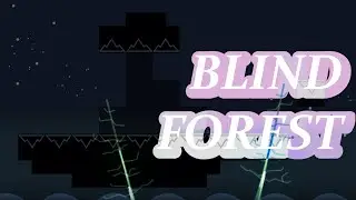Blind Forest // Ladaschi