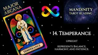 14. Temperance | Upright | Mandinity Tarot Reading | Major Arcana