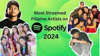 Most Streamed Filipino Songs on Spotify in 2024