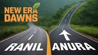 Governance Battle: Ranil's Era vs Anura's New Direction