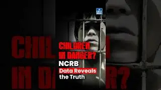 India&rsquo;s Alarming Rise in Crimes Against Children | NCRB 2023 Report Explained | NEXT IAS