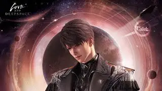 The 2nd Anniversary LOVE AND DEEPSPACE 2026 soundtrack Caleb: Imperial Thronesong