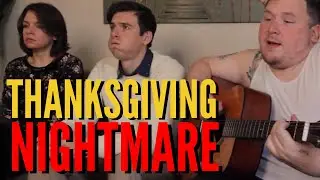 THANKSGIVING NIGHTMARE | Mike Feeney | Comedy