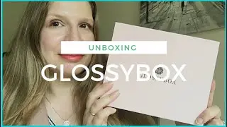 GLOSSYBOX SEPTEMBER UNBOXING 2021 UK