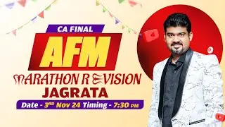 CA\CMA | FInal | AFM | MARATHON | Live | By CA SANKALP KANSTIYA