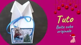 Tuto boite cube originale (boite n&deg; 32)
