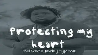 [Free] Rod Wave x Jackboy Type Beat | 2021| 