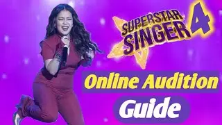Superstar Singer Season 4 Online Audition Full Guide | How to Audition for Superstar Singer 4 fro...