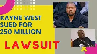 George Floyd's Family sue Kayne West (YE) for 250 million dollars