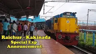 Raichur - Kakinada Town Special Express Announcement | Arriving at Rajahmundry | Indian Railways