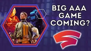 Stadia News - HUGE AAA Game Coming? 2 NEW Games Coming and MORE Games Teased!
