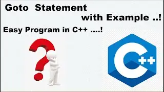 Goto Statement with Example | How to use goto in C/C++
