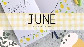 June 2025 Plan with Me | Lemon & Citrus Bullet Journal Theme ✨🍋