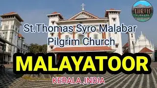 ST. THOMAS SYRO MALABAR PILGRIM  CHURCH , MALAYATOOR , ERANAKULAM , KERALA , INDIA. @forthvlogger