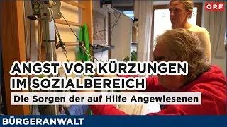Angst vor Kürzungen - die Sorgen der auf Hilfe Angewiesenen | Bürgeranwalt 27.12.2025