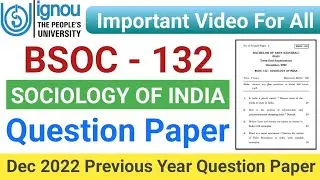 IGNOU BSOC 132 Previous Year Question Paper | Bsoc 132 Important Question | BSOC 134 Question paper