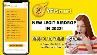 YFISmart Airdrop Tutorial, Free $1500 Maximum😱🤑 Don't Miss Any Chances Now!