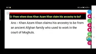 From where does Khan Azam Khan claim his ancestry to be?