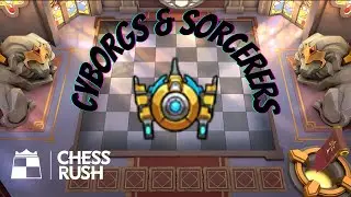 6 Cyborgs 6 Sorcerers (Sorcerer's Staff on War Machine) - Chess Rush Season 13