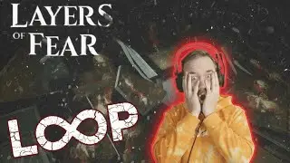 The TRUTH About The Loop Ending!  | Layers of Fear Reimagined - Part 6