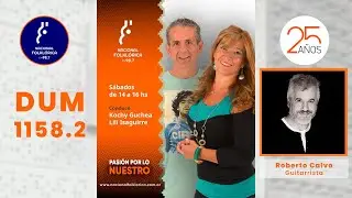 Podcast DUM 1158 - 2&deg; Roberto Calvo presenta 