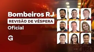 Concurso Bombeiros RJ: Revis&atilde;o de V&eacute;spera para Oficial
