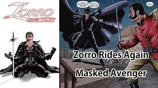 Trade Talk Zorro Rides Again Masked Avenger