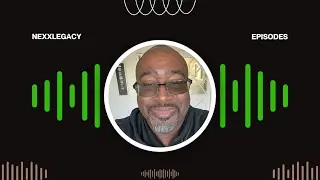 s9ep31- Show#431 Guest: Charles Madison (2022) Interview on Nexxlegacy