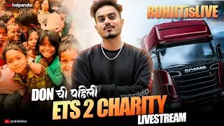 Long drive for a cause | ETS2 Charity Live | RAMHELPSINDIA | ROHIITisLIVE