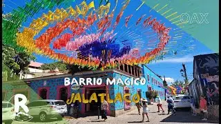 😲Barrio mágico de Jalatlaco, Oaxaca