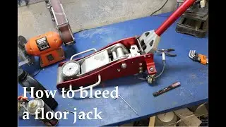 How to bleed and fill a floor jack