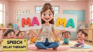 Speech Therapy Song for Toddlers First Words & Sounds Mama Papa Dada Baba #toddlersongs #speechdelay